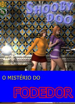 Scooby doo em O mistério do Fodedor – HQ 3D