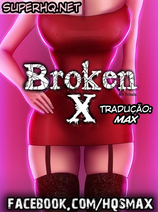 Broken X HQ PT-BR